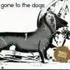 Various Artists - Gone to the Dogs
